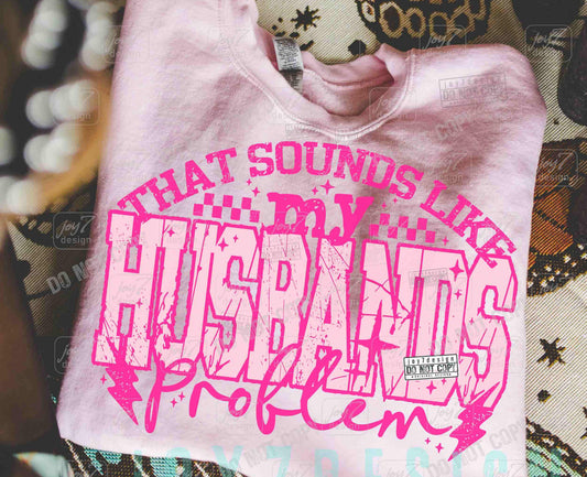 That sounds like my husbands problem